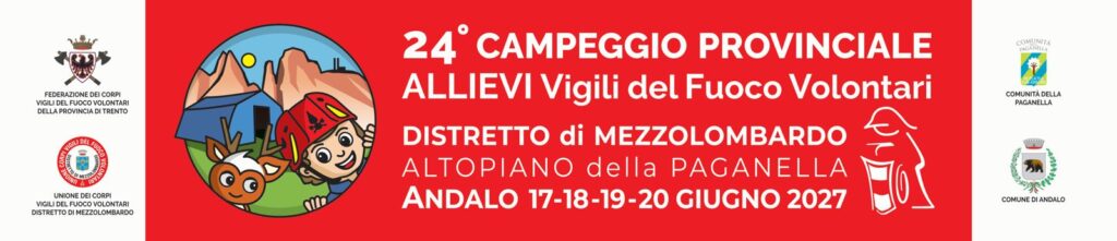Locandina dell'evento 24° campeggio provinciale Allievi Vigili del fuoco